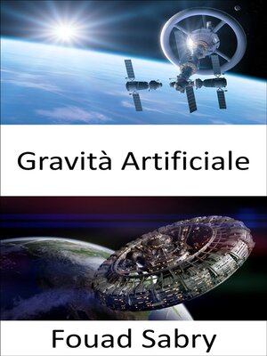 cover image of Gravità Artificiale